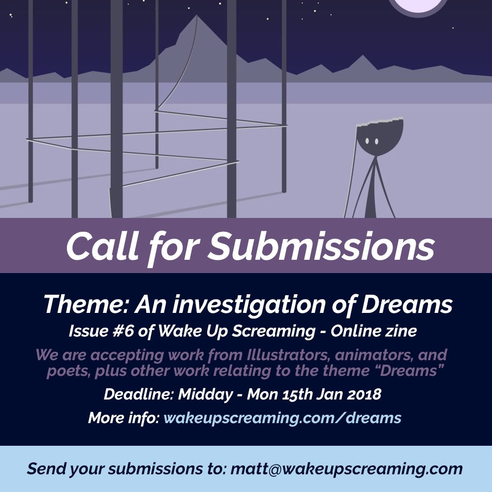 wakeupscreamin's tweet photo. Call for #artsubmissions on the theme "An investigation of Dreams" - Find out more: https://t.co/KNjSSOvVj7 #submission #contributions #artistcall https://t.co/6qvq3h7bH5