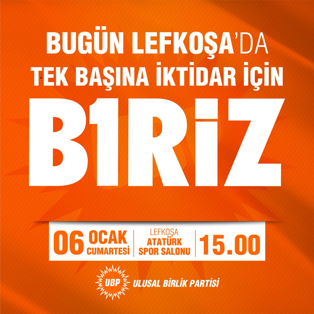 Bugün Lefkoşa'da Tek Başına İktidar için B1RİZ! #BirOluruzBaşarırız #Biriz #B1riz #TekBaşınaİktidar #UlusalBirlikPartisi #UBP2018
