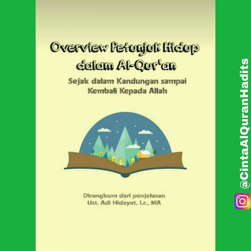 membacalah's tweet photo. Petunjuk hidup dalam Al Quran semenjak dalam kandungan sampai kembali kepada Allah.
.
Dari Ust. Adi Hidayat, Lc., MA https://t.co/o4ENEjqD1h https://t.co/Ro0Y7OrWS8