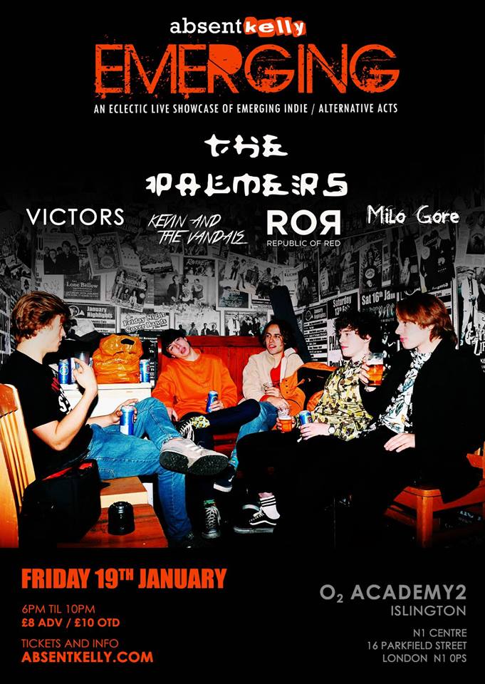 O2AcademyIsl's tweet photo. The @ABSENTKELLY crew are back and have a great show lined up Fri 19 Jan. Bluesy indie rock from #ThePalmers, indie pop from #VICTORS, indie rock n roll from #KevinandtheVandals, alt rock from #RepublicOfRed &amp; indie folk from #MiloGore. Adv tix here >> https://t.co/yUYEdykDfW https://t.co/8CxkDf99HK