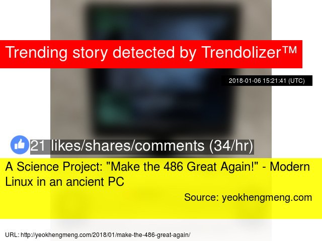 Quizzolizer's tweet image. A Science Project: "Make the 486 Great Again!" - Modern #Linux in an ancient PC #x86processor quiz.trendolizer.com/2018/01/a-scie…