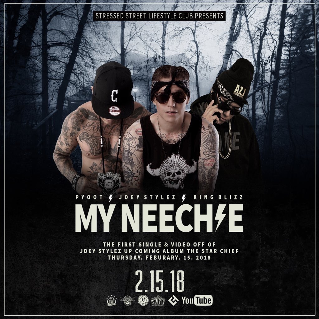 SuzetteAmaya's tweet image. "My Neechie"debuts Feb 15th, 2018 
FEATURING @joeystylezworld 
With: Pyoot &amp;amp; King Blizz
Produced by: Dj Ojibwe
directed by: Offner Aurélien
graphics by: @tdmgfxcreative
#THESTARCHIEF