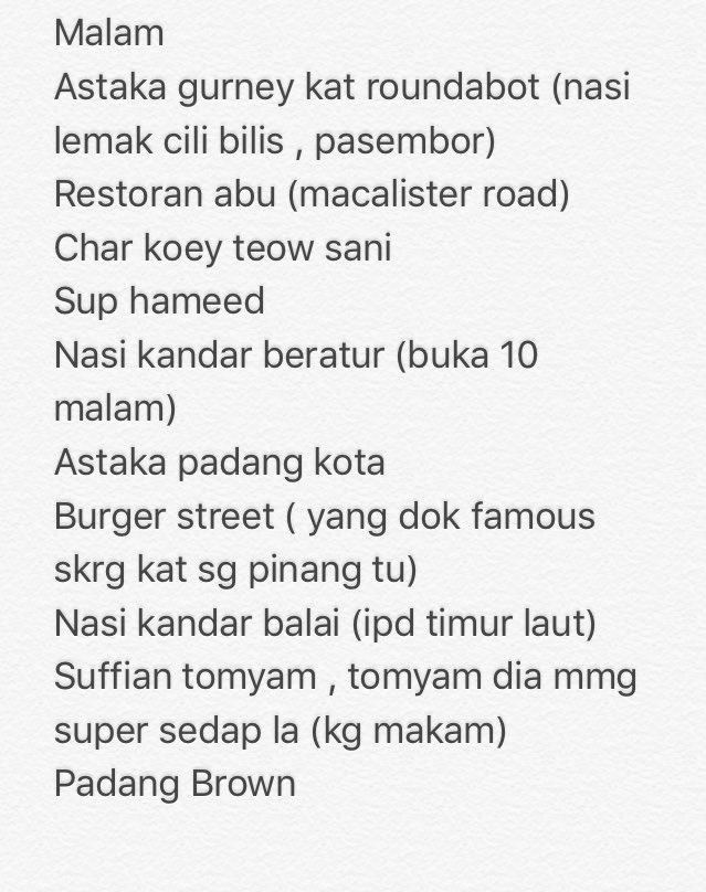 faeyzapatpoii's tweet photo. Senarai tempat makan best area penang. https://t.co/yhCuUukRvE