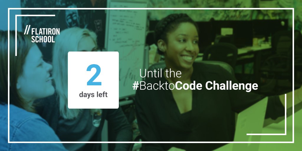 FlatironSchool's tweet image. Only two days left until the #BackToCode challenge gets started. Sign up today to get a running start into your 2018 goals and join a motivated community who is ready to learn!