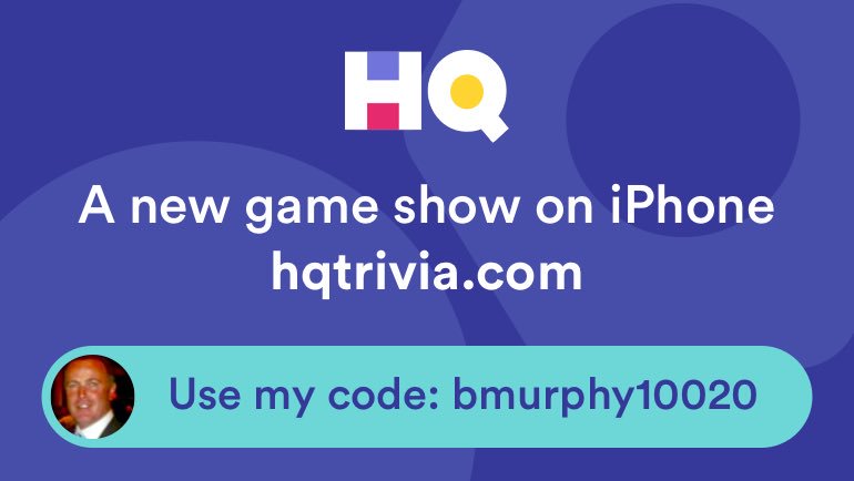 I’m playing a game called <a href="/hqtrivia/">HQ Trivia</a>. You should play too. Use my code ‘bmurphy10020’ to sign up get.hqtrivia.com