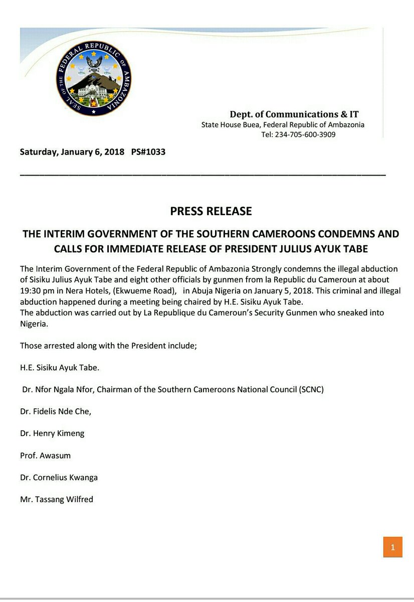 eliesmith's tweet photo. According to a press issued by the Communications secretary of Federal Republic of Ambazonia, AyukTabe along with 7 others have been abducted in Nigeria by gunmen believed to be from Cameroon https://t.co/bg9OGqVJ64