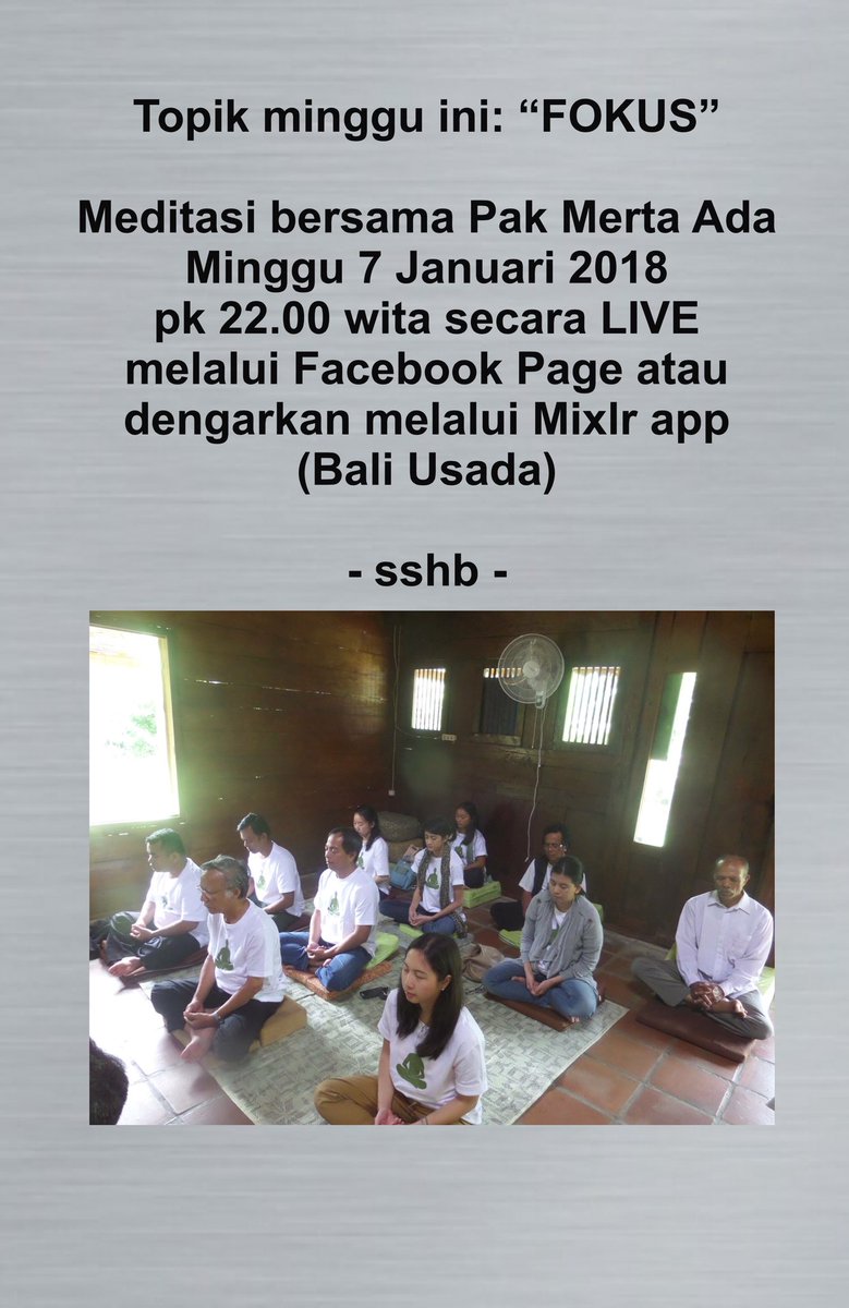 Mertaada's tweet photo. Meditasi secara LIVE melalui Facebook Page (klik tautan ini: https://t.co/4JJsOdsftr dan klik like/follow) atau dengarkan melalui Mixlr app (Bali Usada) (https://t.co/LdsOiHbbmk) atau unduh Mixlr dari Playstore/Applestore, log in, cari akun Bali Usada &amp; follow. 
- sshb - https://t.co/Q98JFUHzAc