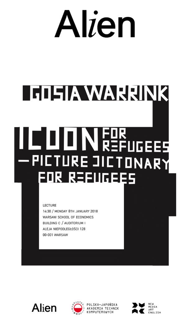 icoonbook's tweet photo. Tomorrow 2:30 pm #Alien project #PJATK @ Warsaw School of Economics // Speaker Gosia Warrink #icoonforrefugees @polskojaponska https://t.co/tJLueRG3qU