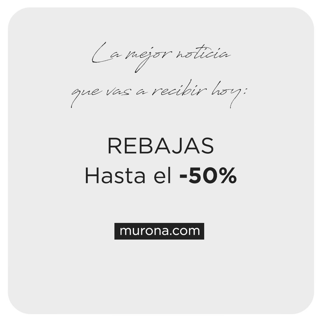 _REBAJAS con -50% DTO
Sí, ¡ya están aquí!
Puedes conseguir tus joyas Murona con hasta un -50% de descuento en todo.
¿Cómo? Te lo explicamos en murona.com