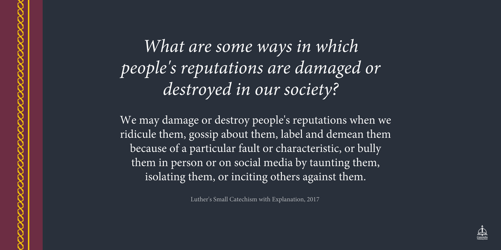Catechism2017's tweet photo. What are some ways in which people's reputations are damaged or destroyed in our society? https://t.co/FBn23HFFY3 #catechism2017 https://t.co/uHm6C147wR