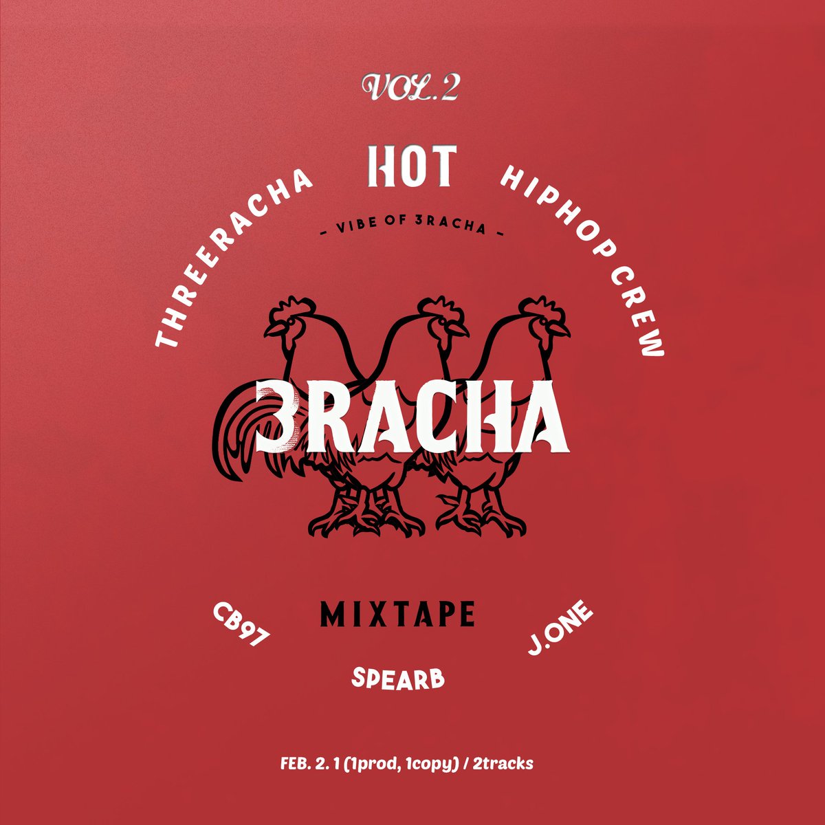  #3Racha determined to release 2 tracks every 2 weeks. if you see the cover, they put "(1PROD, 1COPY)" at the bottom, means 1 track of their original production, and 1 track cover of someone' song.