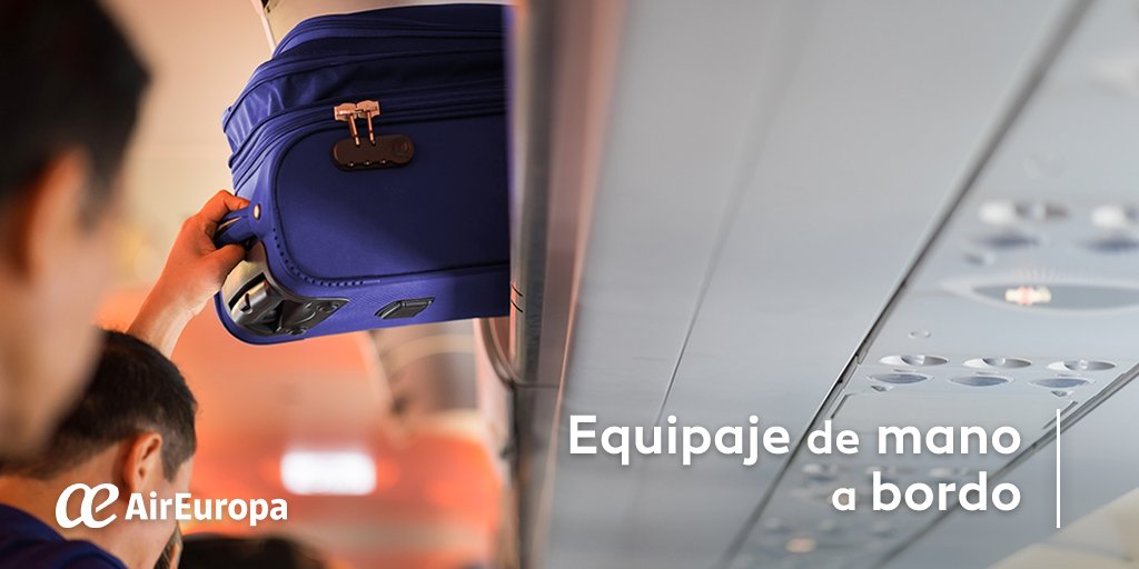Air Europa on Twitter: "Te lo que está permitido como equipaje de mano, pero si te queda alguna duda, ¡pregúntanos! ✈️💼👜🎒 https://t.co/loQ2Fy1ktO https://t.co/kRi9Cnx3mh" / Twitter
