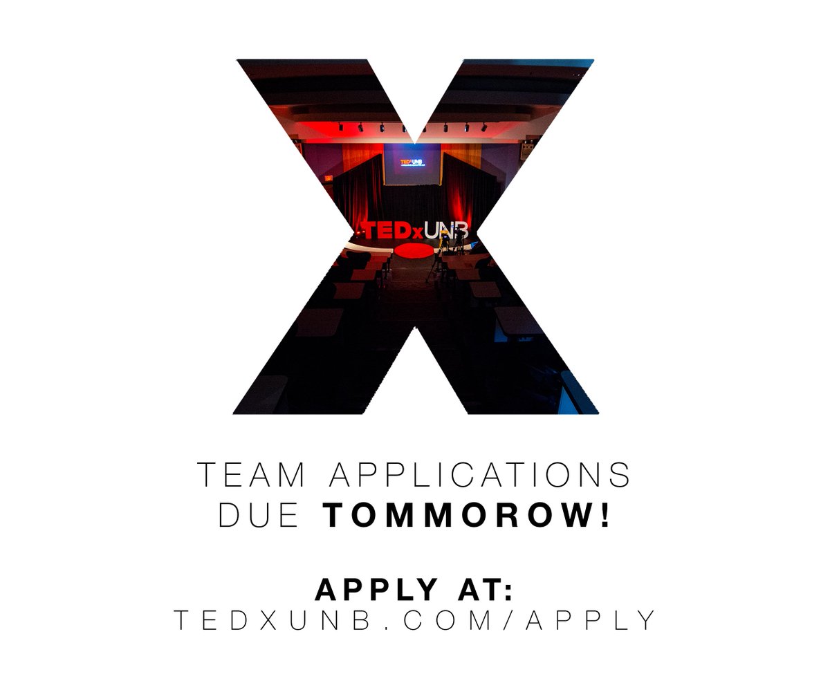 ✨Applications are due TOMORROW to be a part of our amazing organizing team! 🎉✨

Apply at tedxunb.com/apply!