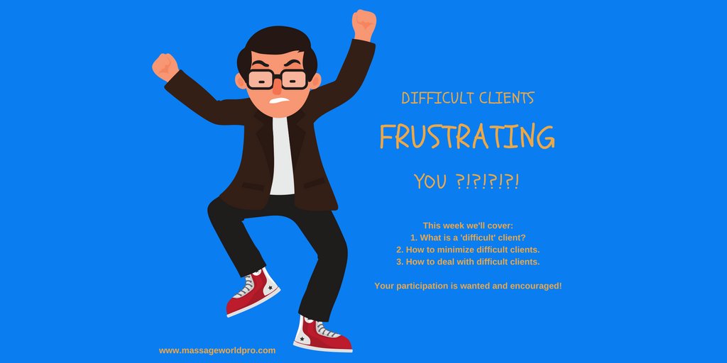 We're talking #DifficultClients and how to deal with them this week. Ask your questions. We'll answer them. ow.ly/wYvk30hCt42 . #RMT #MassageTherapist #LMT