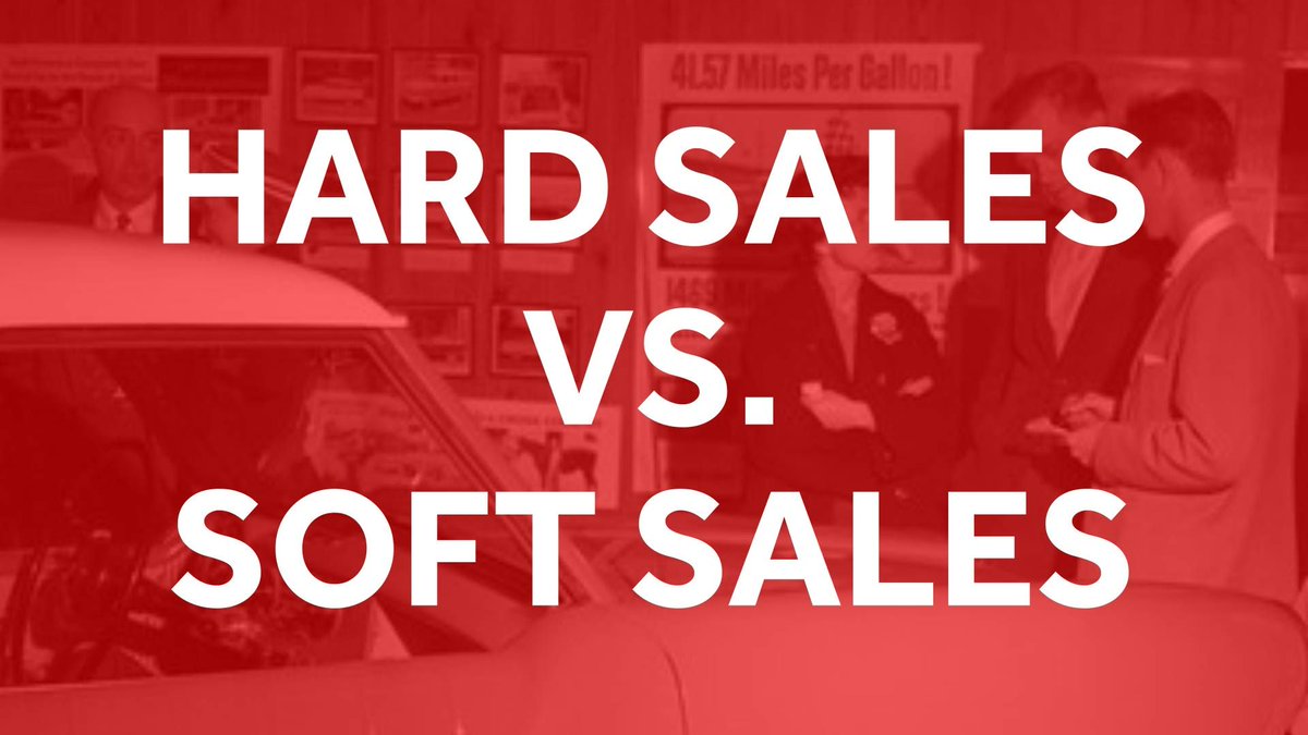 Blog post: Hard Sales Vs. Soft Sales buff.ly/2EeFQuD