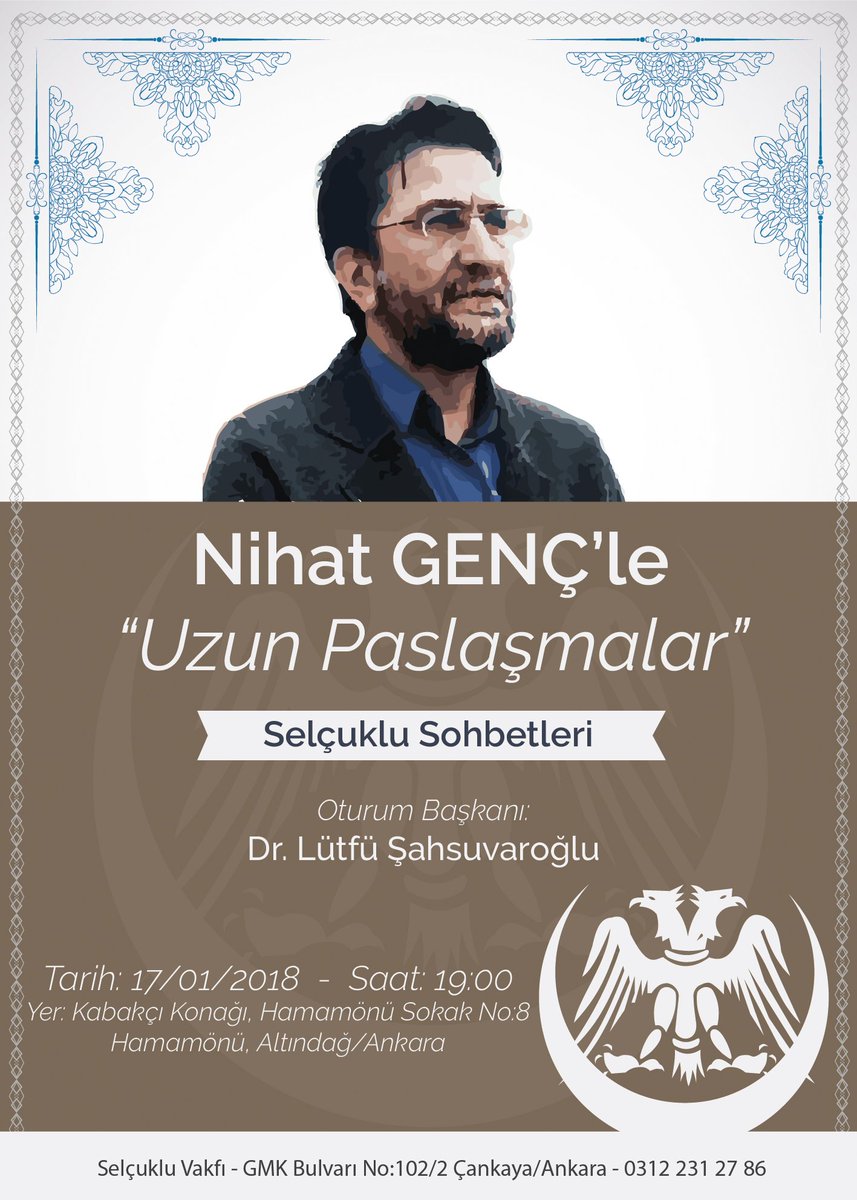 Selçuklu Vakfı'nın Değerli Dostları,
Sizleri Selçuklu Sohbetleri'ne Bekliyoruz...

selcukluvakfi.org.tr
#SelçukluVakfı #SelçukluSohbetleri
#NihatGenç #LütfüŞahsuvaroğlu
