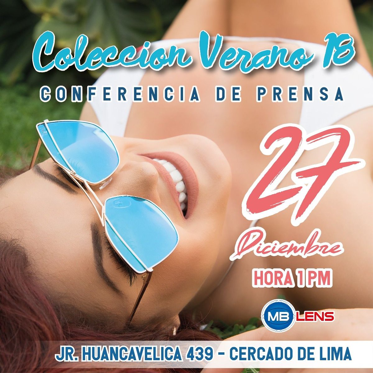 Mb_lens's tweet photo. Este Miercoles 27 de Diciembre no te puedes perder la conferencia de prensa donde @MicheilleSoifer estará presentando su Nueva Colección de #LentesdeSol #Verano2018, los esperamos en  👉Jr. Huancavelica 439 Cercado de Lima 👈 https://t.co/3tO5AZqWJX