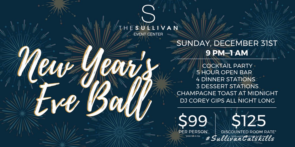 sullivancats's tweet photo. New Year's Eve at @HotelSullivan 👉🏻 Cocktail Party, 5 Hour Open Bar, 4 Dinner Stations, 3 Dessert Stations, Champagne Toast At Midnight, and DJ Corey Gips all night long 🥂 
$99 per person and $125 discounted room rate. Reserve now! #SullivanCatskills https://t.co/cGxxm0dPdc