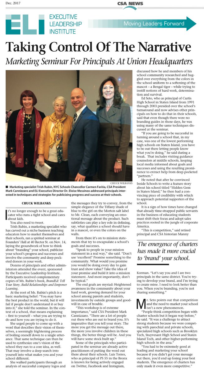Erlenwein's tweet photo. “Taking Control Of The Narrative” CSA News, December Issue, Page 11 featuring @trishrubin ‘s @ELI40NYC / @FollowCSA November 14th “Marketing Seminar for Principals.” Wise words from @CannizzaroCSA, Ed Seto and Manny Korman. #StorytellerInChief #BrandED @SIBFSC https://t.co/sGveOuuoBW