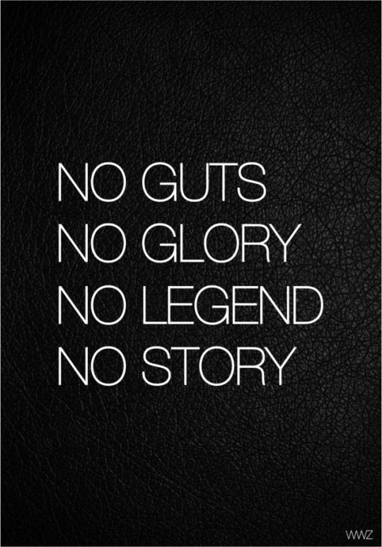 sarahJoColo's tweet photo. No guts, no glory. #bebold https://t.co/1PRdTwDphD