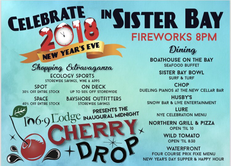 SisterBayDoorCo's tweet photo. #SisterBay is getting ready to ring in the New Year! Join us for 💥Fireworks, 🍒 The Cherry Drop, 🛍Shopping, 🍴 Food , and 🎶 Live Music! We hope to see you for all the festivities!

For more information: https://t.co/kVGsotoXYt

#newyearseve #cherrydrop  #sisterbay #doorcounty https://t.co/SFt6hTWa0Y