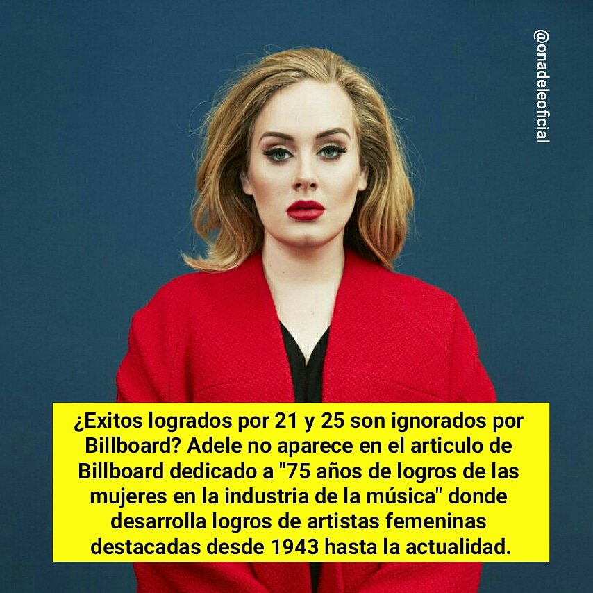 onadeleoficial's tweet photo. #ReportNew ¿Exitos logrados por 21 y 25 son ignorados por @billboard?
#OnAdele #EnTodasPartes https://t.co/vx9CZW1JA0