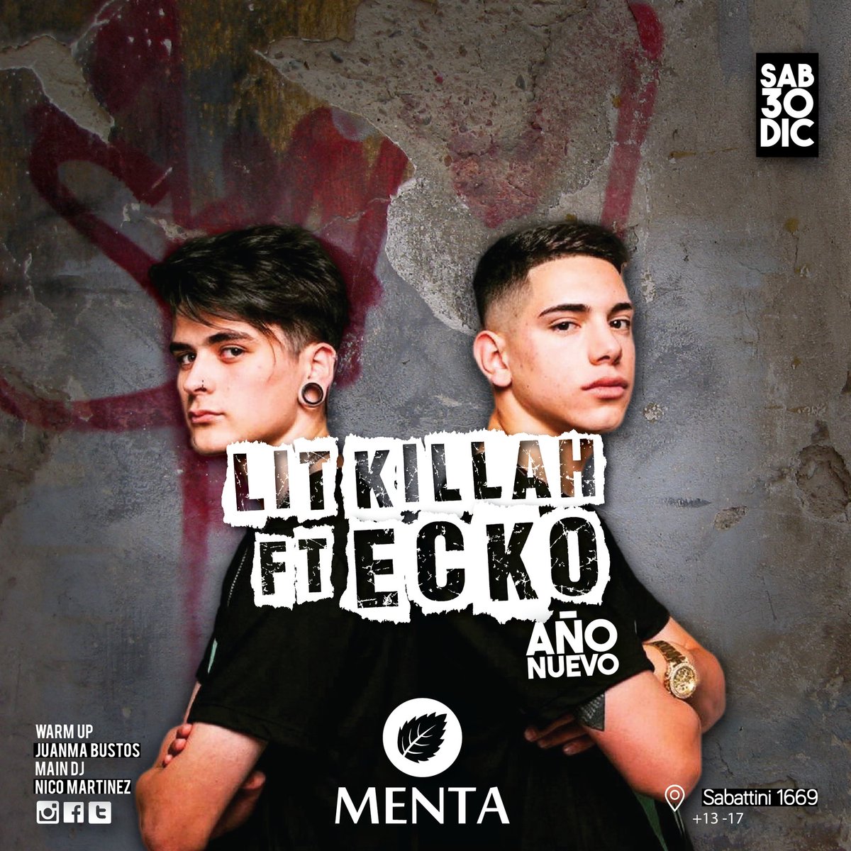 MentaClub's tweet photo. Lit Killah ft Ecko este sábado en Menta! 💣💯

Despedimos el año y recibimos el que viene con flow y estilo. 

Av Sabattini 1669 | Club +13 -17 https://t.co/MUllHYD6D0