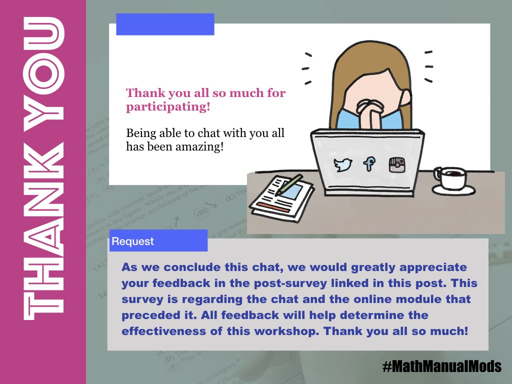 FrancesChizuko's tweet photo. Thank you all so much for participating! This has been such an amazing chat!! #MathManualMods

I would love to hear any feedback from you all about this online module/twitter chat combo! Would you please complete this post-survey? https://t.co/2uZVFaquvK 

I would be so grateful! https://t.co/ivL1HAOHHe