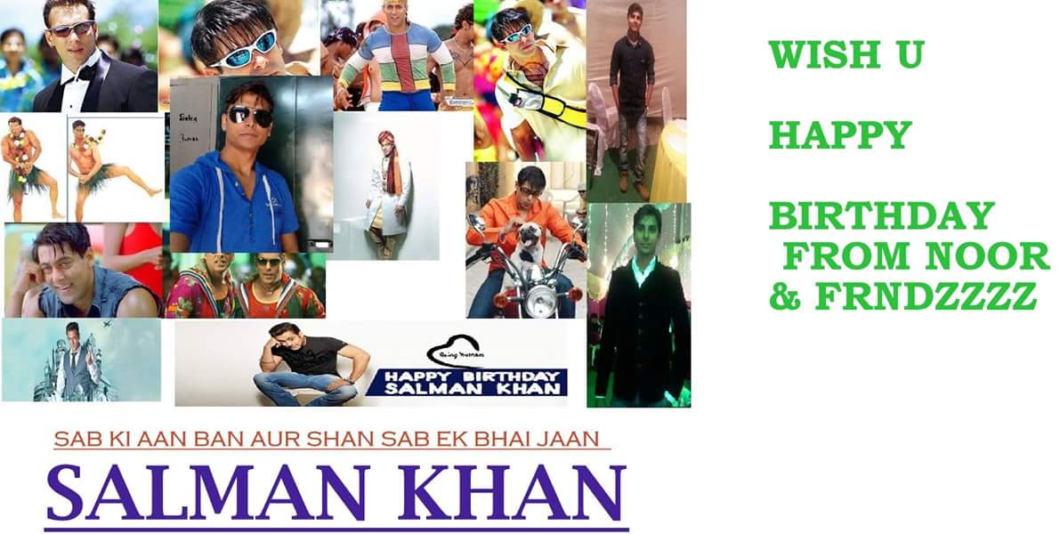 HAPPY BIRTHDAY SALMAN KHAN                   