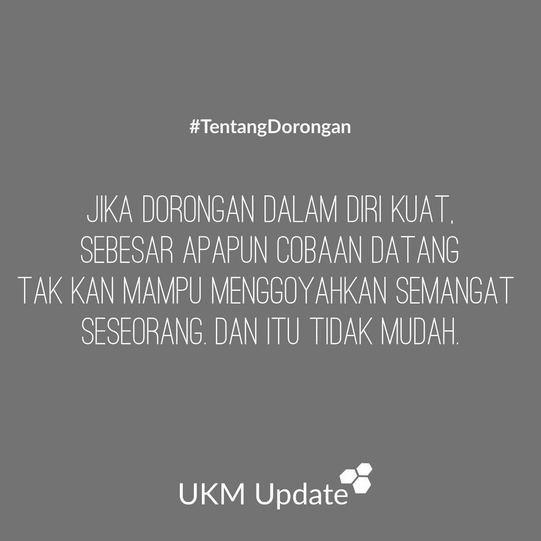 10 Kata Bijak Inspiratif Pentingnya Dorongan (1) - #UKMupdate #TentangDorongan #TipsBisnis