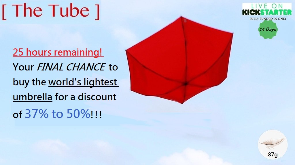 abrollyuk's tweet photo. 25 hours to go!  Your last chance to grab the world's lightest umbrella for a discount of up to 50%! 
https://t.co/b7ipLBQa5S

#abrolly #umbrella #tube #uk #kickstarter #funded https://t.co/NHtsVW1WUK