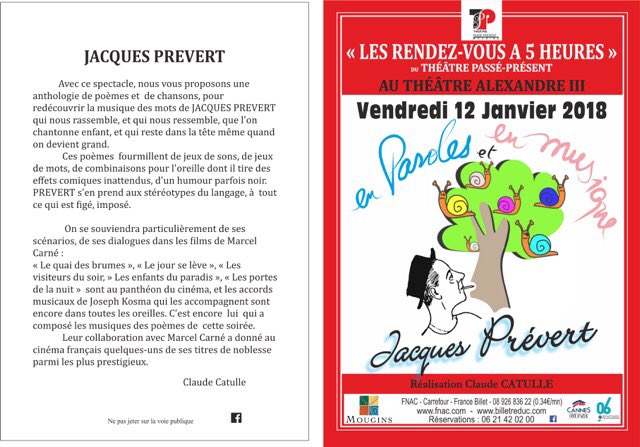 AssoRVPB's tweet photo. 🎭#News #Cannes : Le #Théâtre #PassePresent vous donne RDV le 12/01/18 à 17h au Théâtre #Alexandre3 pour le #spectacle "En Paroles et en Musique" sur des textes de #JacquesPrevert
La troupe du #TPP sera complétée par les élèves de la classe de chant du conservatoire de Cannes https://t.co/FR8XMJKOIB