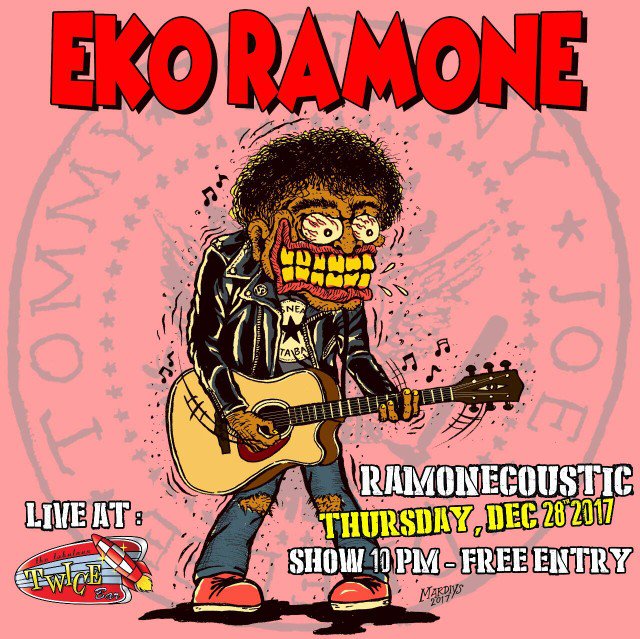 TWICE (@twice_bali) on Twitter photo Nothin' To do And Nowhere To go-o-o i Wanna be Sedated... Ramonecoustic with <a href="/ekoramone/">Eko Ramone</a>
Thursday December 28th 2017 start 10pm - free entry
Hey Ho Let's Go! #TwiceBar Nothin' To do And Nowhere To go-o-o i Wanna be Sedated... Ramonecoustic with <a href="/ekoramone/">Eko Ramone</a>
Thursday December 28th 2017 start 10pm - free entry
Hey Ho Let's Go! #TwiceBar