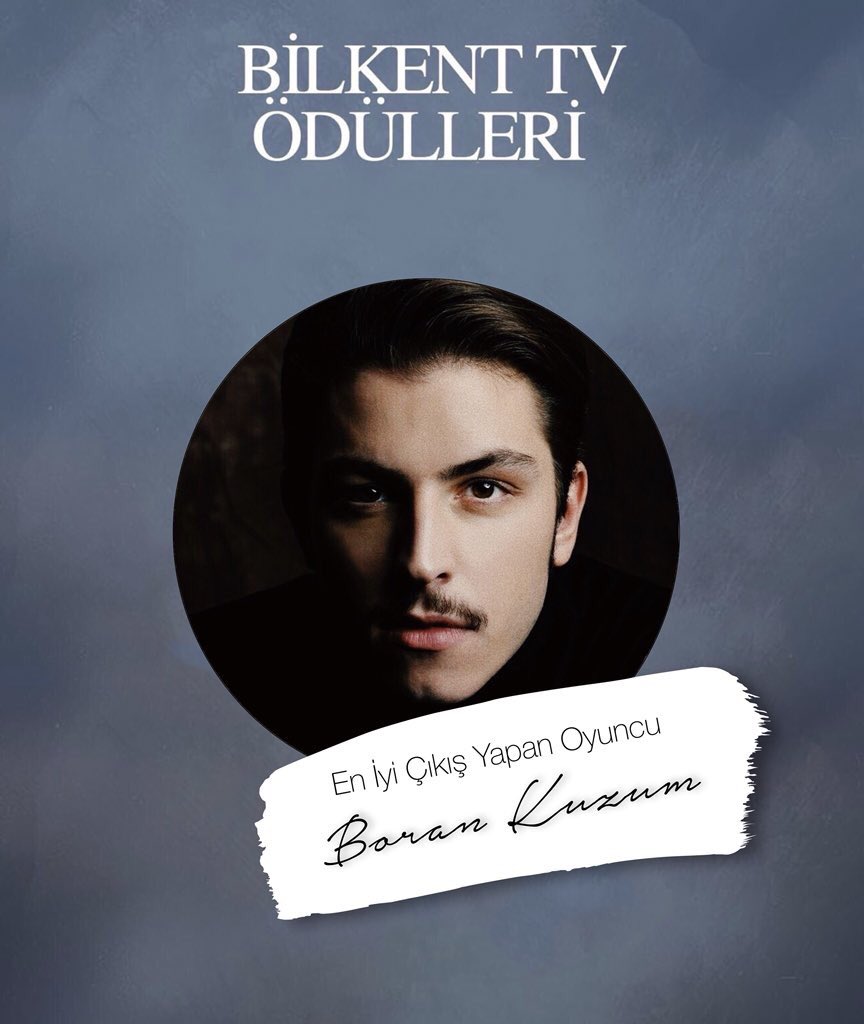 Bilkent seçimini yaptı! 6. Bilkent Tv Ödülleri "En İyi Çıkış Yapan Oyuncu" dalında kazanan isim "Boran Kuzum" oldu. #BilkentTvÖdülleri #BoranKuzum
