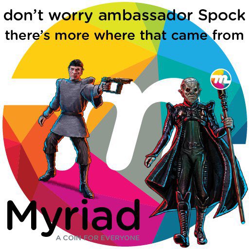keepmyshirt's tweet photo. It’s another great day for @myriadcoin graphics! Again, kudos to #telegramTim. Where are the #myriad #trekkies? #StarTrek #Cryptocurency #xmy $xmy #myriadcoin #Myriad https://t.co/Rr75iChclQ