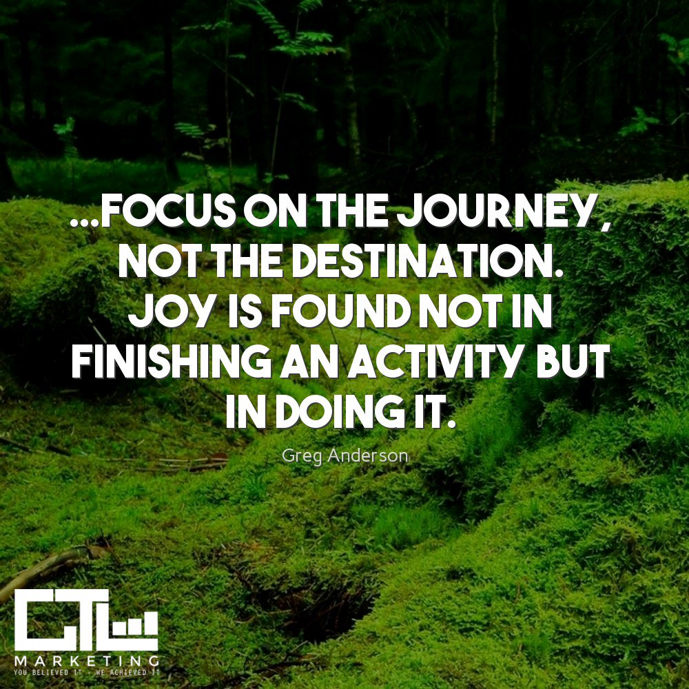 GTL_Marketing's tweet photo. #QOTD - ...Focus on the journey, not the destination. Joy is found not in finishing an activity but in doing it. https://t.co/gArxMZDSed