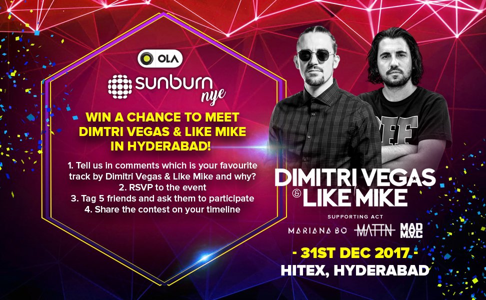 SunburnFestival's tweet photo. Here's your chance to win a Meet and Greet with @dimitrivegas &amp; @likemike at #OlaSunburnNYE! 
Make your way to the most thrilling New Year's Eve at Hitex, Hyderabad! Head to the event page &amp; participate now: https://t.co/6XZTK84Lc1 https://t.co/ieFEzQUsf9