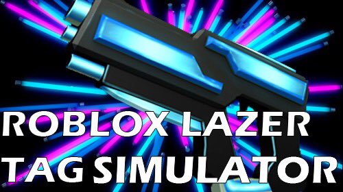 Roblox Lazer Tag Simulator Offical Robloxlazertag Twitter