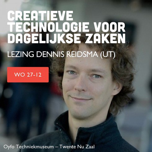 Vanmiddag om 14.00 uur, #DennisReidsma met een leuke en interessante lezing in het Techniekmuseum, Industriestraat 9 in Hengelo. Ook leuk voor kinderen