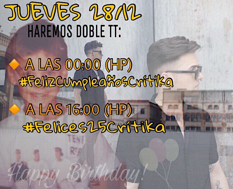 CFO__Critika's tweet photo. 🎉🎂 PROGRAMACIÓN DE TTs PARA EL CUMPLEAÑOS DE CRÍTIKA 🎂🎉 (Jueves 28/12)

👉🏻 #FelizCumpleañosCrítika
👉🏻 #Felices25Crítika

RT DREAMERS https://t.co/LQKnTX7ajM