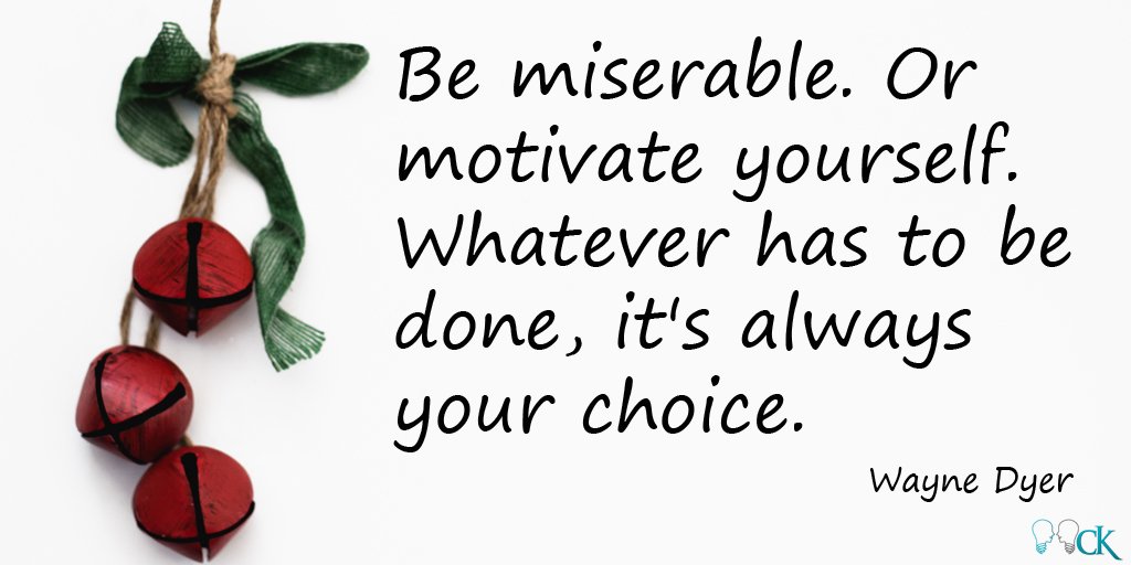 CKPositivePsy's tweet photo. Be miserable. Or motivate yourself. Whatever has to be done, it's always your choice. Wayne Dyer
#quote #quoteoftheday #ckpositivepsychology #positivepsychology #coach #coaching #lifecoach #psychology #change #changeisgood #lifestylechange #lifequality #inspiration #motivation https://t.co/uKts0SnFPA