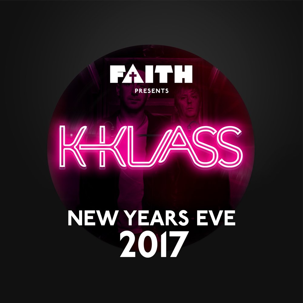 Faith presents NYE 2017 with special guests K-Klass.
We're sooo looking forward to this one.
Grab you ticket at Filthys or call 02890 246823 to reserve yours. You can also pay at the door.
#NYE #Faith #KKlass #Filthys