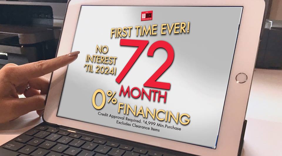 Old Brick Furniture on Twitter "For the First Time Ever get 72 Month 0