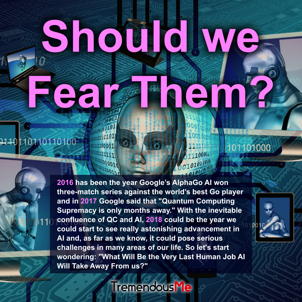 TremendousMeApp's tweet photo. "What Will Be the Very Last Human Job AI Will Take Away From us?"
Read it on Medium: https://t.co/CE3mkjDHZK
#fear #2017 #2018 #ai #quantumcomputing #qc #advancement #challenge #life #human #machine #job #quote #webapp #iphoneapp #androidapp #mobileapp #appstore #befocused https://t.co/UcR5ArfJSe