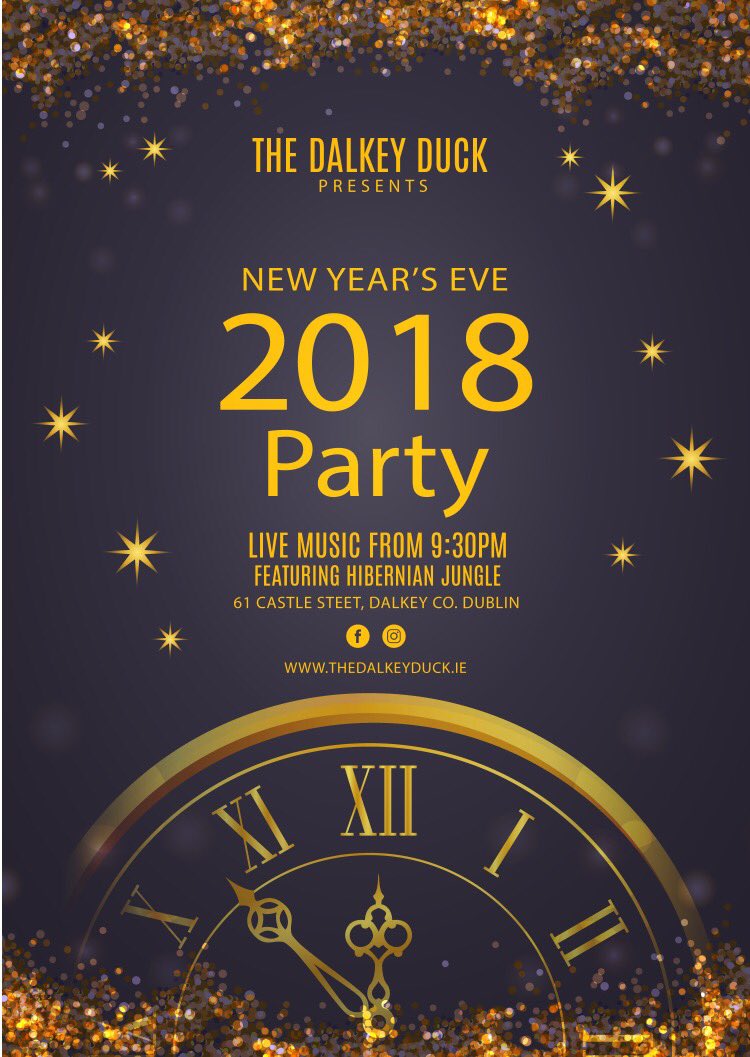 DalkeyDuck's tweet photo. Ring in the New Year with us 😀🙏 Live music from 9.30pm till late 🦆 https://t.co/A1YuXpqqwc