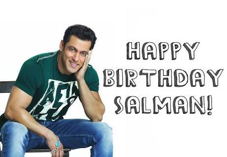 Happy birthday to my favourite actor Salman Khan  