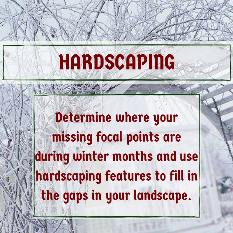 A trellis, a bench, an arbor, and even a garden sculpture can act as essential elements in any landscape, regardless of the season.