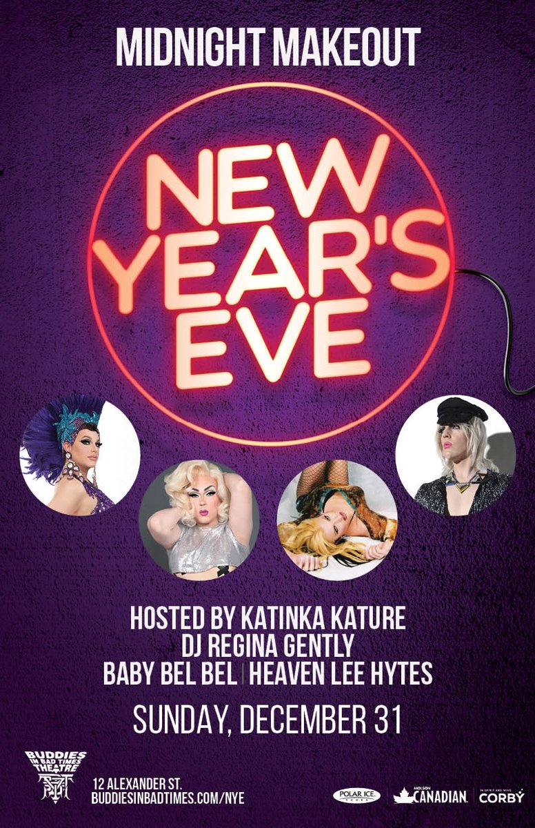 buddiesTO's tweet image. Beat the lineups and book your New Year's Eve tickets now. @KatinkaKature hosts with DJ @LightFires, and special guests Baby Bel Bel and Heaven Lee Hytes. $10 in advance, $15 at the door:  ow.ly/L9Sd30hsd7y