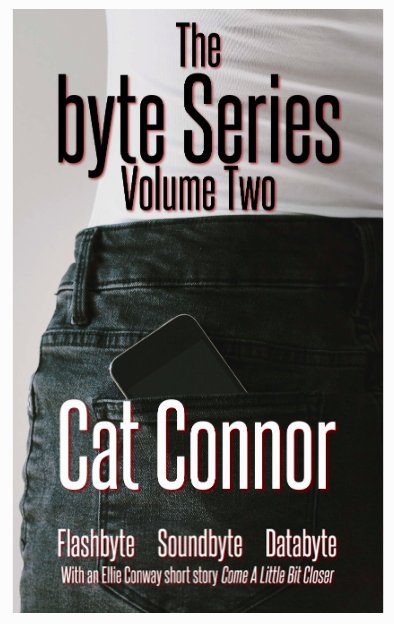 catconnor's tweet image. So this was in my mail this morning ... massive thanks to @RebelePublisher for creating boxed sets of The Byte Series. #ThreeBookSets #Flashbyte #Soundbyte #Databyte #ComeALittleBitCloser - an original short written for this set.