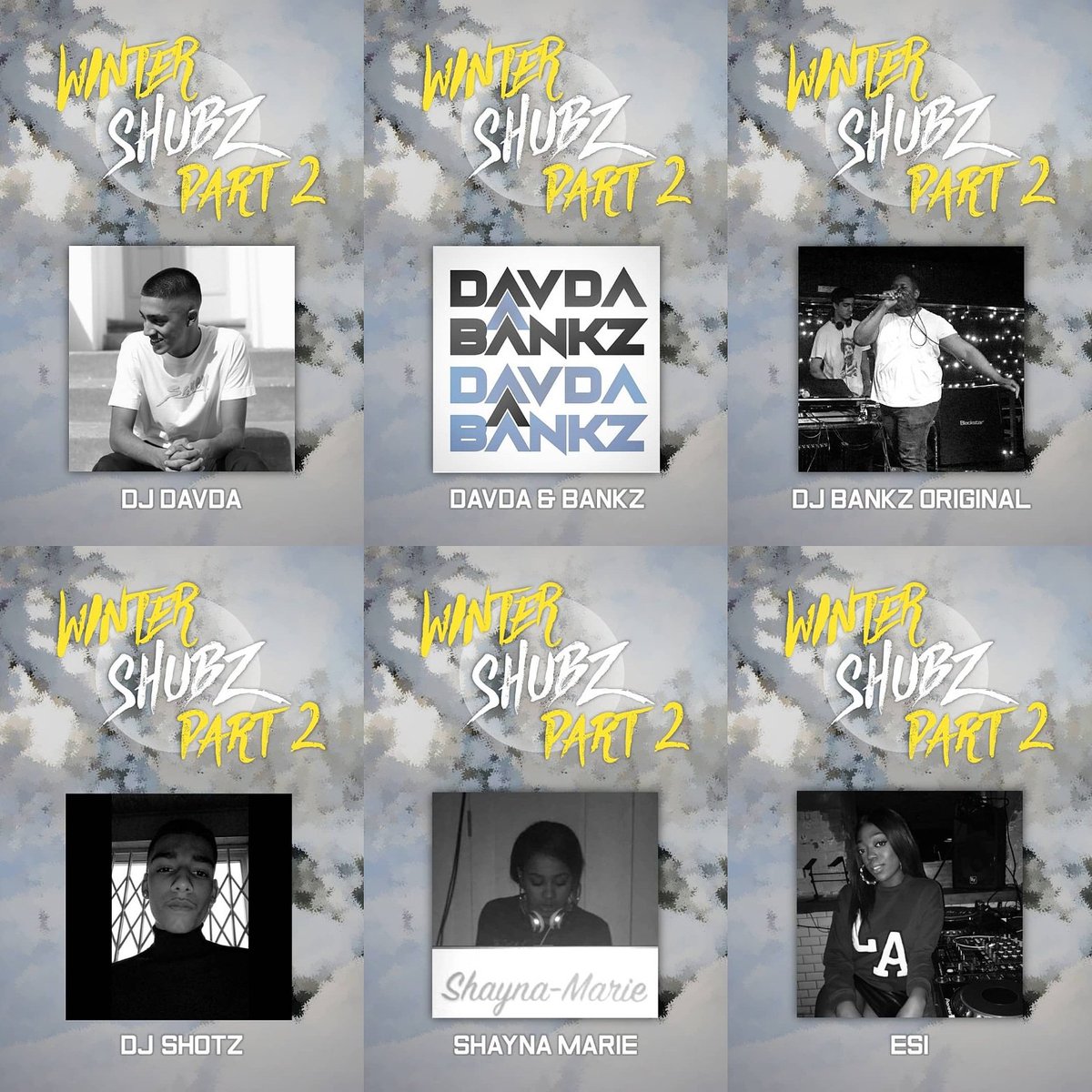 djdavda's tweet photo. #WinterShubzPart2 DJ's & Hosts:
• @esildn
• @ShaynaTMarie
• @DJSHOTZ_
• @djdavda
• @DjBankzOriginal https://t.co/HUbHSjjmKE
